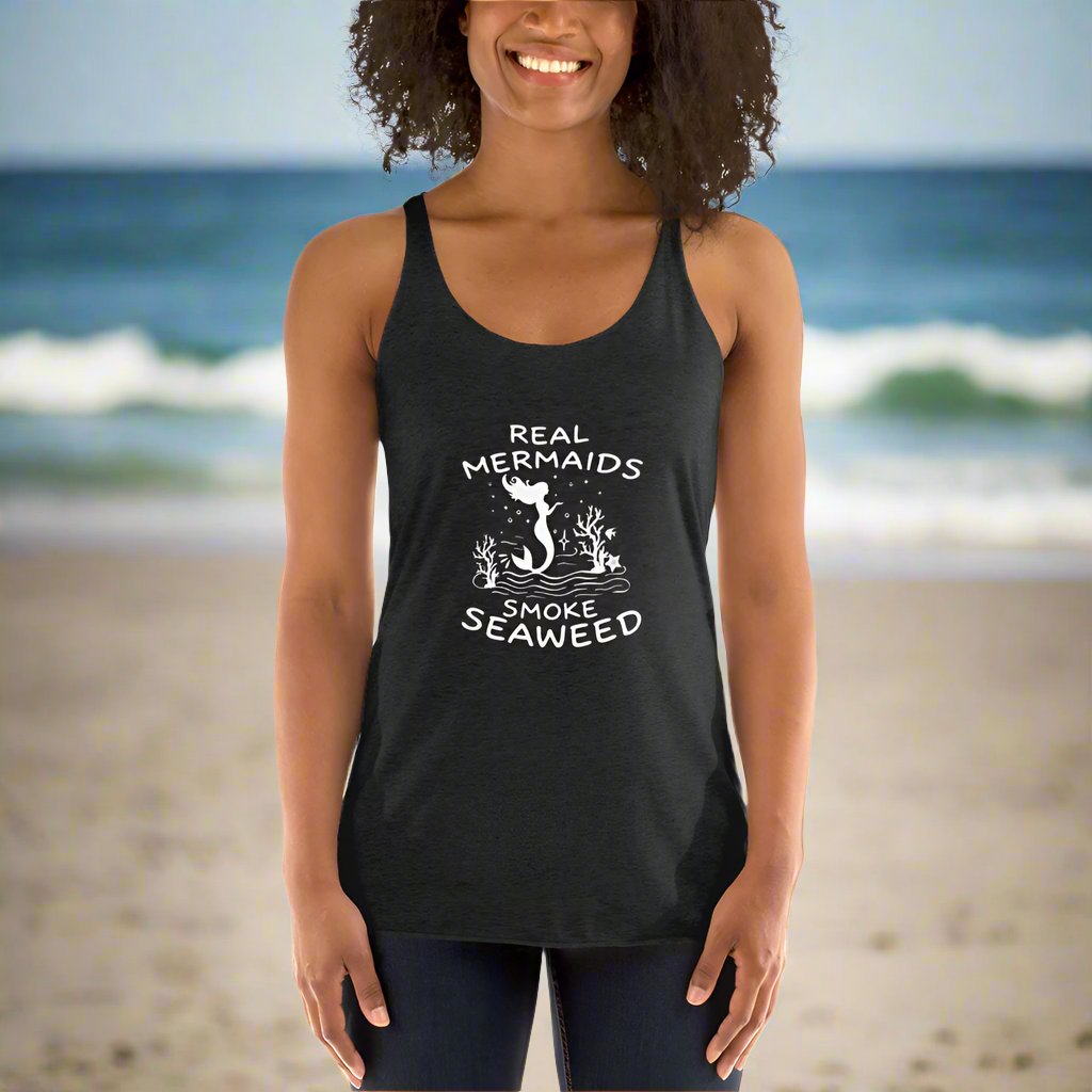 Real Mermaids Smoke Seaweed - Women's Racerback Tank