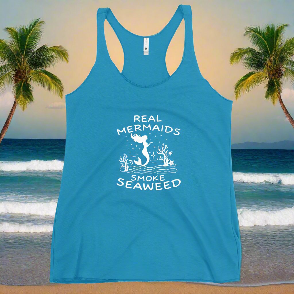 Real Mermaids Smoke Seaweed - Women's Racerback Tank